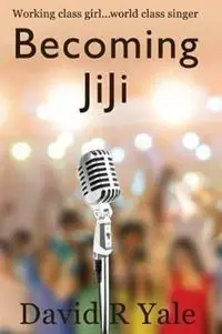 Becoming JiJi A Feminist Literary Coming-of-Age Novel - David R Yale - Libro in lingua inglese - Healthy Relationship Press - Shingle Creek Sagas Meest Verkocht