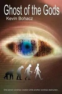Ghost of the Gods - Kevin Bohacz - Libro in lingua inglese - Kevin Bohacz - Rechtstreeks Van De Fabrikant