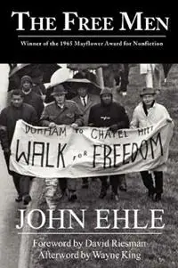 The Free Men - John, Ehle - Libro in lingua inglese - Press 53 Carolina Classics Editions - Weekendaanbieding