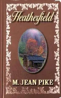 Lage Prijs Heatherfield - M Jean Pike - Libro in lingua inglese - Black Lyon Publishing -