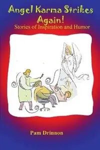 Direct Verzonden Angel Karma Strikes Again - Pam Drinnon - Libro in lingua inglese - Iampress -