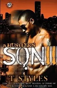 Exclusieve Aanbieding A Hustler‘s Son 2 (The Cartel Publications Presents) - T Styles - Libro in lingua inglese - Cartel Publications - A Hustler‘s Son