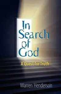In Search of God - Warren A Henderson - Libro in lingua inglese - Warren Henderson - Flitsaanbieding