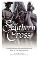 Favoriet The Southern Cross A Civil War Devotional - Michael Aubrecht - Libro in lingua inglese - Patriot Press -