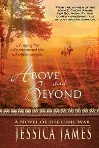 Meest Verkocht Above and Beyond - Jessica James - Libro in lingua inglese - Patriot Press -