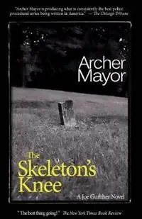 The Skeleton‘s Knee - Archer Mayor - Libro in lingua inglese - Ampress - Joe Gunther Mysteries Tijdelijk Beschikbaar