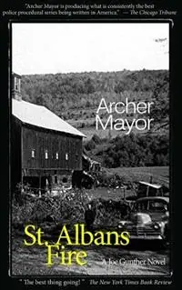 Veilige Betaling St. Alban‘s Fire A Joe Gunther Novel - Archer Mayor - Libro in lingua inglese - Ampress - Joe Gunther Mysteries
