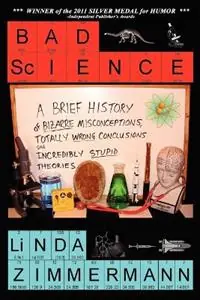 Bad Science - Linda Zimmermann - Libro in lingua inglese - Eagle Press - Aanbieding