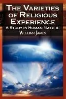 The Varieties of Religious Experience - William James - Libro in lingua inglese - Megalodon Entertainment LLC. - Express Levering