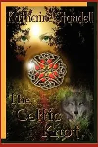 Koopje The Celtic Knot - Katherine E Standell - Libro in lingua inglese - Peddlers Group -