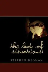 Hoge Kwaliteit Lady of Situations - Stephen Dedman - Libro in lingua inglese - Ticonderoga Publications -