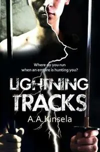 Lightning Tracks - Alethea Kinsela - Libro in lingua inglese - Plainspeak Publishing - Song Gate Gereduceerde Prijs