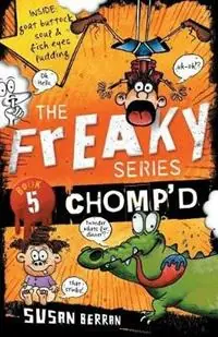 Chomp‘d The Freaky Series Book 5 - Susan Berran - Libro in lingua inglese - Susan Berran - Koopje
