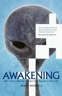 Awakening How Extraterrestrial Contact Can Transform Your Life - Mary Rodwell - Libro in lingua inglese - New Mind Publishers - Exclusieve Aanbieding