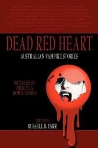 Dead Red Heart - Russell B Farr - Libro in lingua inglese - Ticonderoga Publications - Lage Kosten