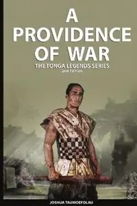 Voordeelprijs A Providence Of War - Joshua Taumoefolau - Libro in lingua inglese - Joshua Bunting Taumoefolau -