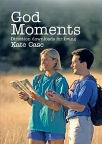 God Moments - Kate Case - Libro in lingua inglese - Tc Ministries - Shop Nu