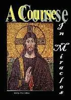 A Course in Miracles - Jesus The Christ - Libro in lingua inglese - Murine Communications - Koopje