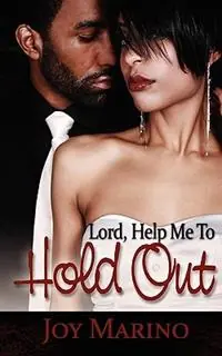 Meest Verkocht Lord, Help Me to Hold Out - Joy Marino - Valerie L Coleman - Libro in lingua inglese - Queen V Publishing -