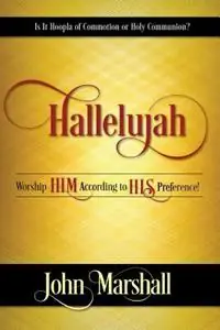 Hallelujah - John Marshall - Libro in lingua inglese - John Marshall Ministries - Shop Nu