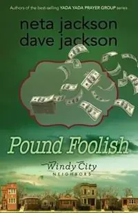 Lage Prijs Pound Foolish - Dave Jackson - Neta Jackson - Libro in lingua inglese - Castle Rock Creative, Inc. -