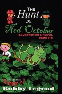 The Hunt for Ned October Illustrated & Novel - Bobby Legend - Libro in lingua inglese - Legend Publishing Company - Betaalbaar