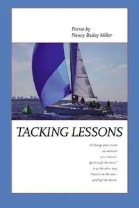 Tijdelijk Beschikbaar Tacking Lessons - Nancy Bailey Miller - Libro in lingua inglese - Cheshire Press -
