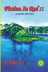 Fiction in Red II Airline Edition - Eddy Ivy - Libro in lingua inglese - Eddy Ivy Press - Speciale Aanbieding
