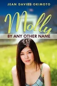 Voordeelprijs Molly by Any Other Name - Jean Davies Okimoto - Libro in lingua inglese - Endicott & Hugh Books -
