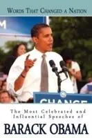 Fabrieksprijs Words That Changed A Nation The Most Celebrated and Influential Speeches of Barack Obama - Barack Obama - Libro in lingua inglese - Beacon Hill -
