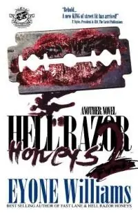 Hell Razor Honeys 2 Furious (The Cartel Publications Presents) - Eyone Williams - Libro in lingua inglese - Cartel Publications - Bestel Nu