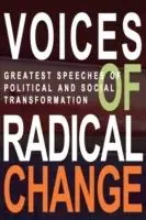 Merkproduct Voices of Radical Change Greatest Speeches of Political and Social Transformation - Anne Brown - Libro in lingua inglese - Beacon Hill -