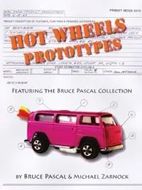 Hot Wheels Prototypes - Bruce Pascal - Michael Zarnock - Libro in lingua inglese - Lands Discovery - Merkproduct