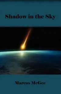 Shadow in the Sky - Marcus McGee - Libro in lingua inglese - Pegasusbooks - Nu Kopen