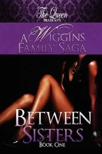 Op = Op Between Sisters - The Queen - Libro in lingua inglese - Queendom Dreams Publishing -
