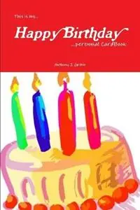 Favoriet This is my... HAPPY BIRTHDAY ...perennial Cardbook - Anthony Gribin - Libro in lingua inglese - Ttgpress -