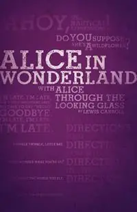 Express Levering Alice‘s Adventures in Wonderland and Through the Looking-Glass (Legacy Collection) - Lewis Carroll - Libro in lingua inglese - Legacy Collection -