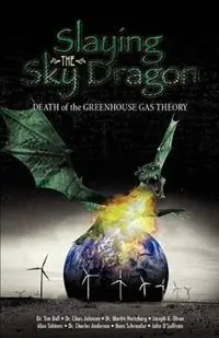 Bestseller Slaying the Sky Dragon - John O‘Sullivan - Hans Shreuder - Libro in lingua inglese - Stairway Press -