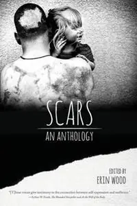 Op = Op Scars An Anthology - Erin Wood - Libro in lingua inglese - Et Alia Press -