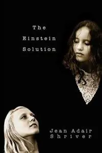 Beperkt Aanbod The Einstein Solution - Jean Adair Shriver - Libro in lingua inglese - World Nouveau -