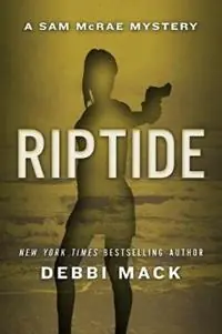 Riptide - Debbi Mack - Libro in lingua inglese - Renegade Press - Weekendaanbieding
