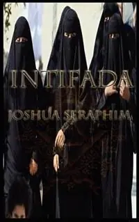 Intifada - Joshua Seraphim - Libro in lingua inglese - Crucible Publications LLC - Favoriet