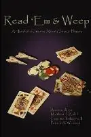Read ‘Em & Weep A Handful of Stories About Unusual Players - Andrew Allen - Catalino Tolejano - Libro in lingua inglese - Authors Rising, LLC - Beperkt Aanbod