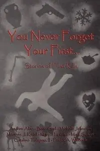 Bestel Nu You Never Forget Your First... - II Catalino Tolejano - Brian Grall - Libro in lingua inglese - Authors Rising, LLC -