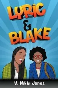 Op = Op Lyric & Blake - V Nikki Jones - Libro in lingua inglese - Resolute Publishing, LLC -