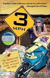 3mph The Adventures of One Woman‘s Walk Around the World - Polly Letofsky - Libro in lingua inglese - Globalwalk, Inc - Koop Vandaag