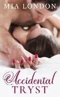 Korting Accidental Tryst - Mia London - Libro in lingua inglese - MIA London -