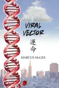 Favoriet Viral Vector - Marcus McGee - Libro in lingua inglese - Pegasusbooks -