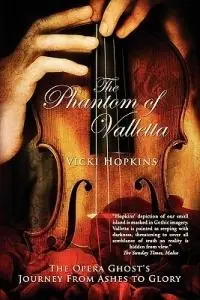 The Phantom of Valletta - Vicki Hopkins - Libro in lingua inglese - Vicki Hopkins - Rechtstreeks Van De Fabrikant
