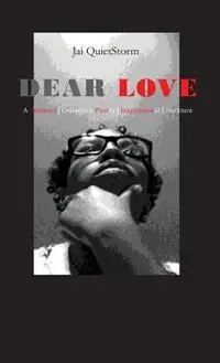 Dear Love - Jai QuietStorm Stephens - Libro in lingua inglese - N Gratitude Publishing - Hete Deal